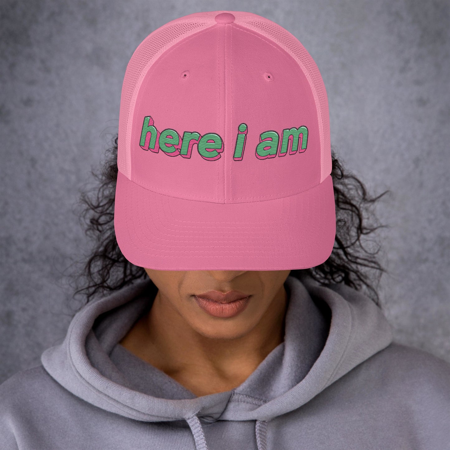 Here I Am Trucker Cap