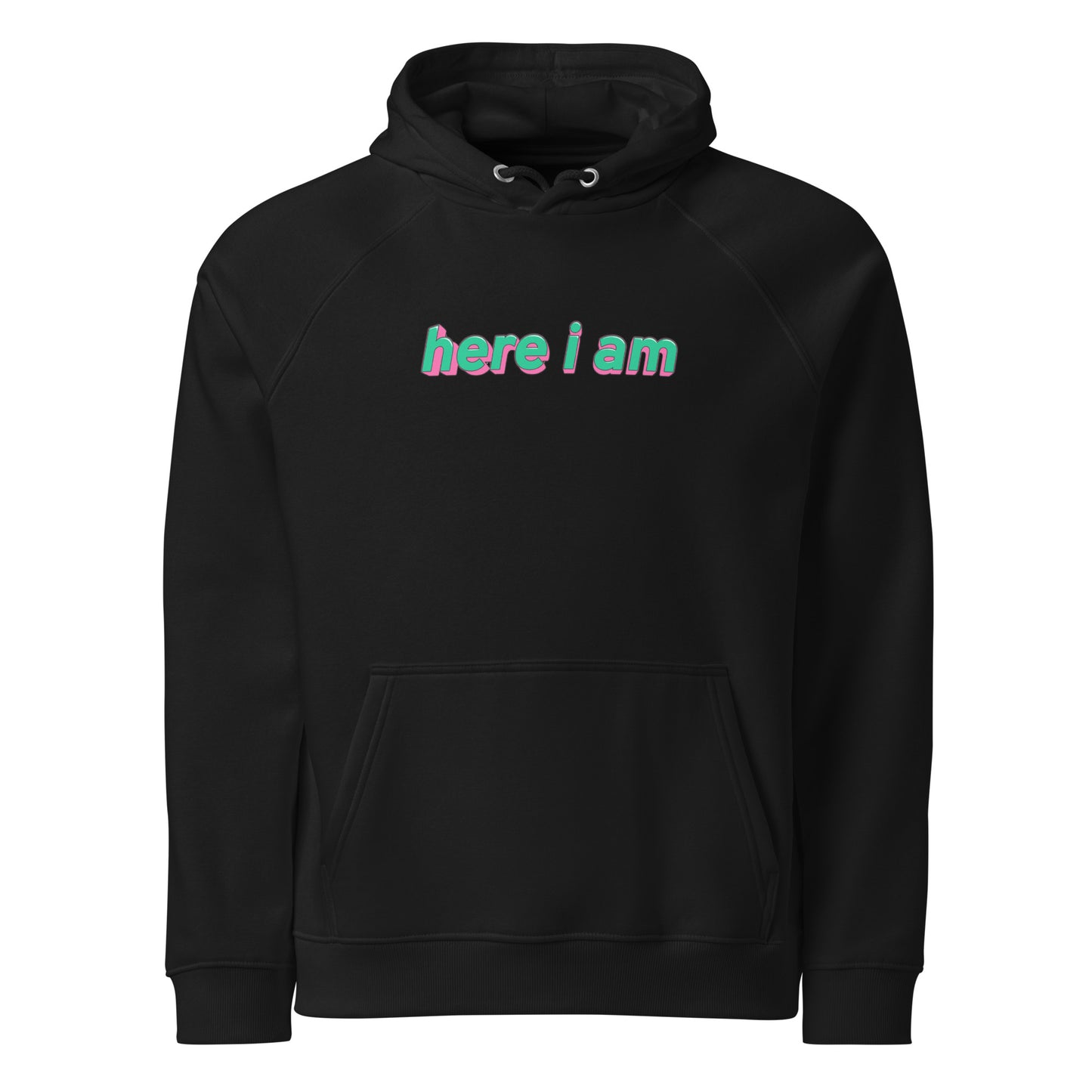 Here I Am Unisex Eco Raglan Hoodie