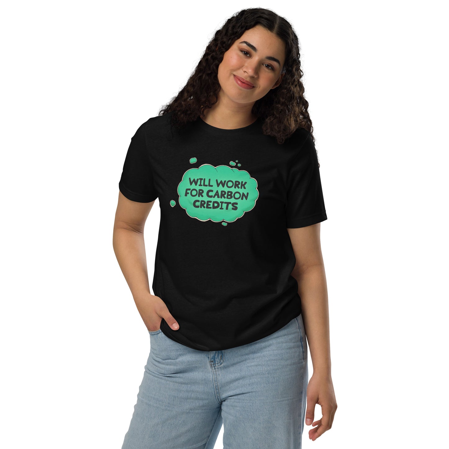 Will Work For Carbon Credits Unisex Staple Eco T-shirt
