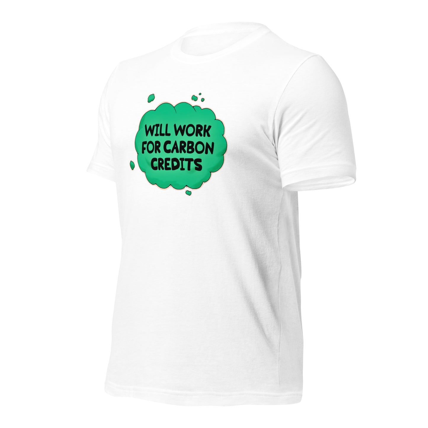 Will Work For Carbon Credits Unisex Staple Eco T-shirt